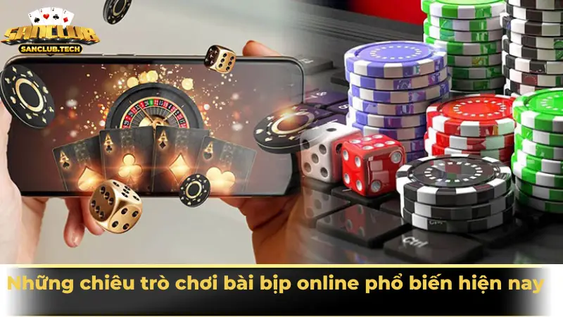 Những chiêu trò chơi bài bịp online phổ biến hiện nay