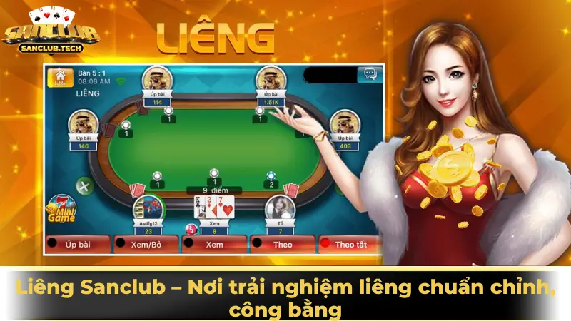 Liêng Sanclub – Nơi trải nghiệm liêng chuẩn chỉnh, công bằng